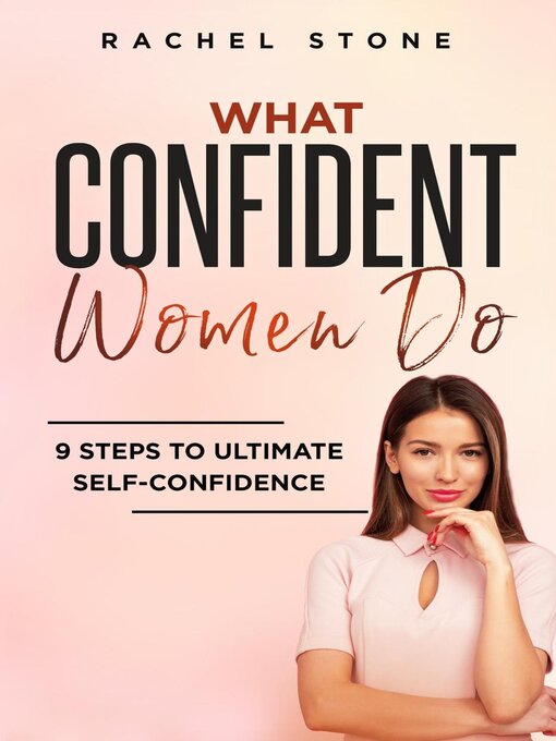 Title details for What Confident Women Do by Rachel Stone - Wait list
